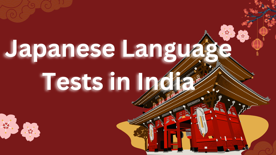 6 Common Japanese Language Tests in India